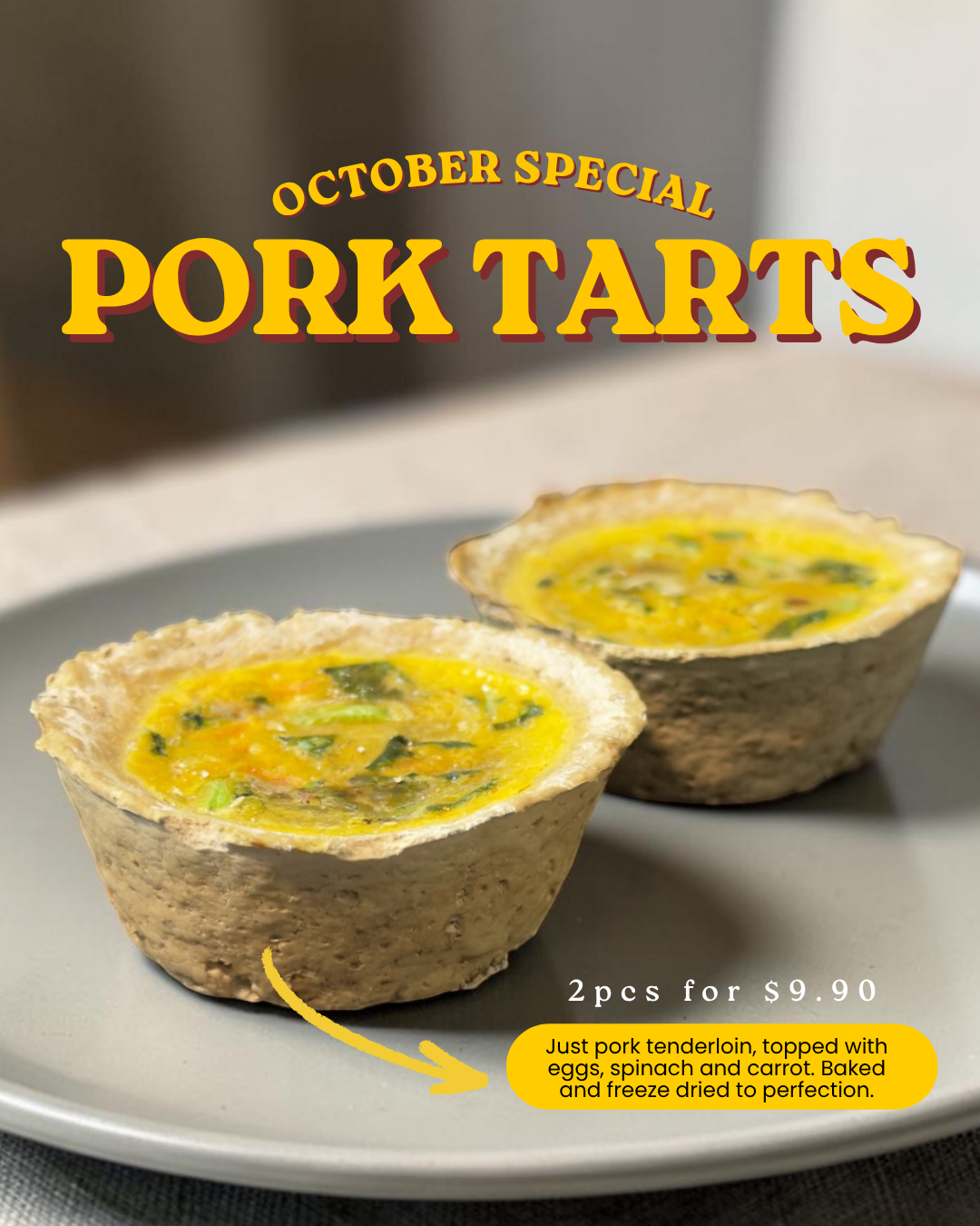 Limited Edition Pork Tarts